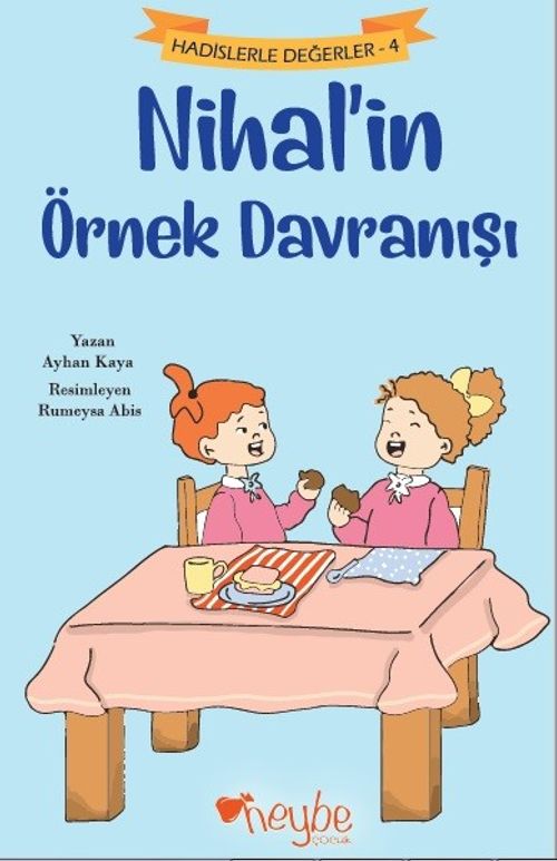 Nihal'in Örnek Davranışı / Hadislerle Değerler 4