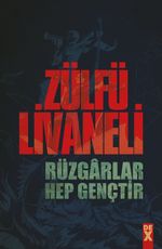 Rüzgarlar Hep Gençtir
