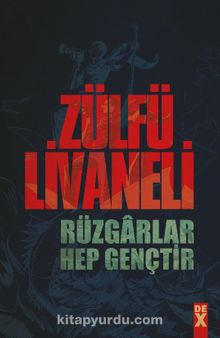 Rüzgarlar Hep Gençtir - Zülfü Livaneli
