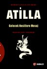 Atilla &amp; Gelecek Nesillere Mesaj