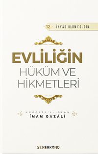 Evliliğin Hüküm ve Hikmetleri