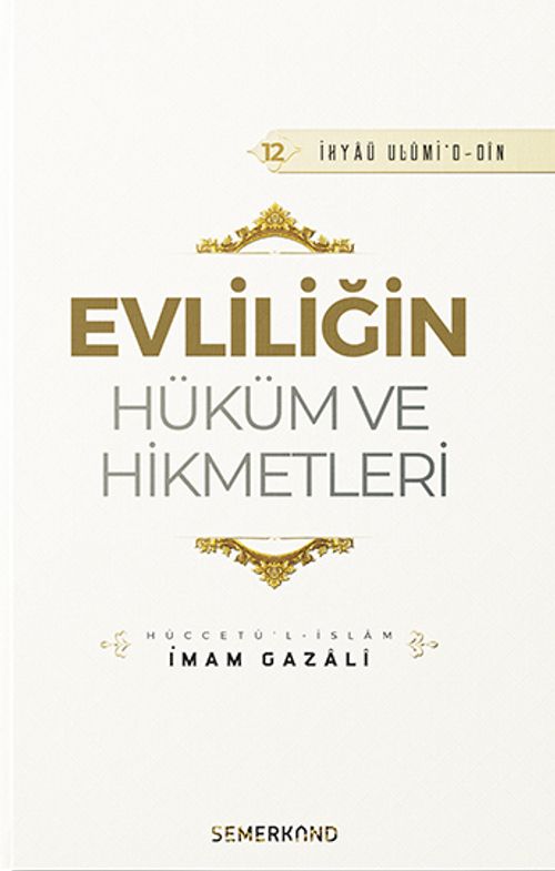 Evliliğin Hüküm ve Hikmetleri