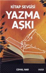Kitap Sevgisi Yazma Aşkı