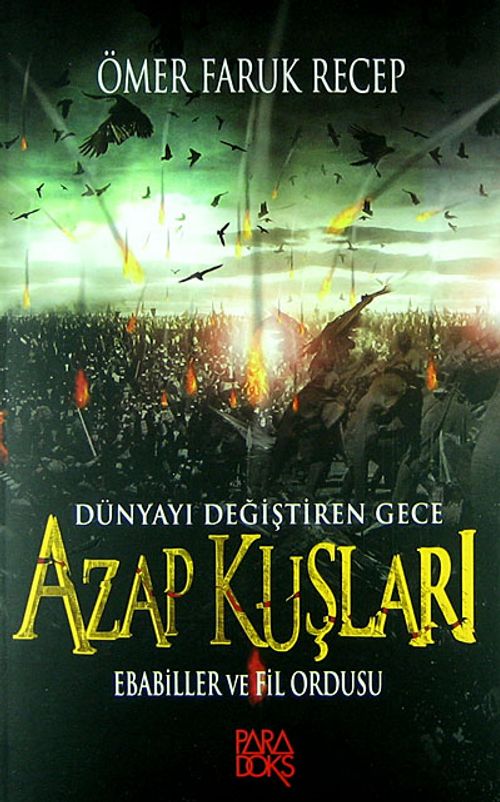 Azap Kuşları & Ebabiller ve Fil Ordusu