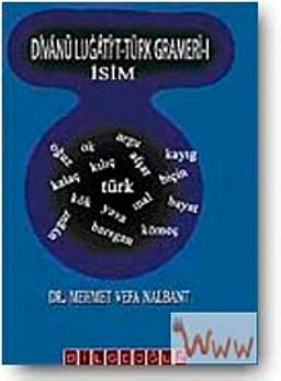 Divanü Lugati't- Türk Gramer- i İsim (Ciltli)