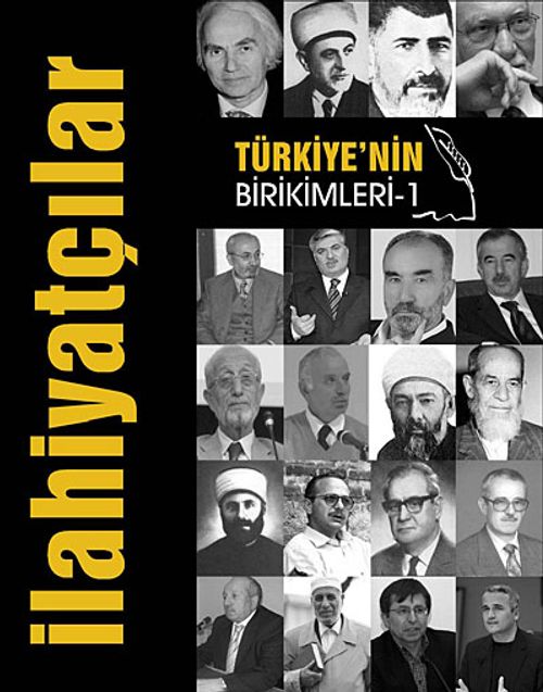 Türkiye'nin Birikimleri - İlahiyatçılar