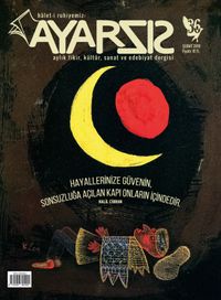Ayarsız Aylık Fikir Kültür Sanat ve Edebiyat Dergisi Sayı:36 Şubat 2019