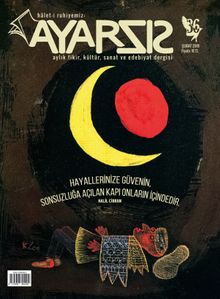 Ayarsız Aylık Fikir Kültür Sanat ve Edebiyat Dergisi Sayı:36 Şubat 2019