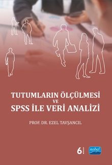 Tutumların Ölçülmesi ve SPSS  İle Veri Analizi