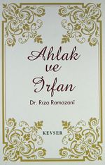 Ahlak ve İrfan