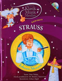 Klasik Müzik Masallar 7 Strauss