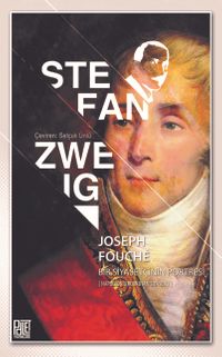 Joseph Fouche Bir & Siyasetçinin Portresi