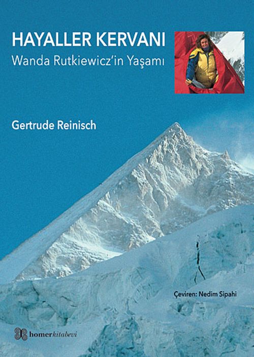 Hayaller Kervanı & Wanda Rutkiewicz'in Yaşamı