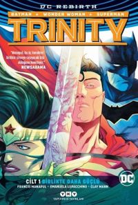 Trinity Cilt 1: Birlikte Daha Güçlü