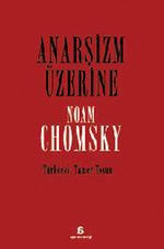 Anarşizm Üzerine