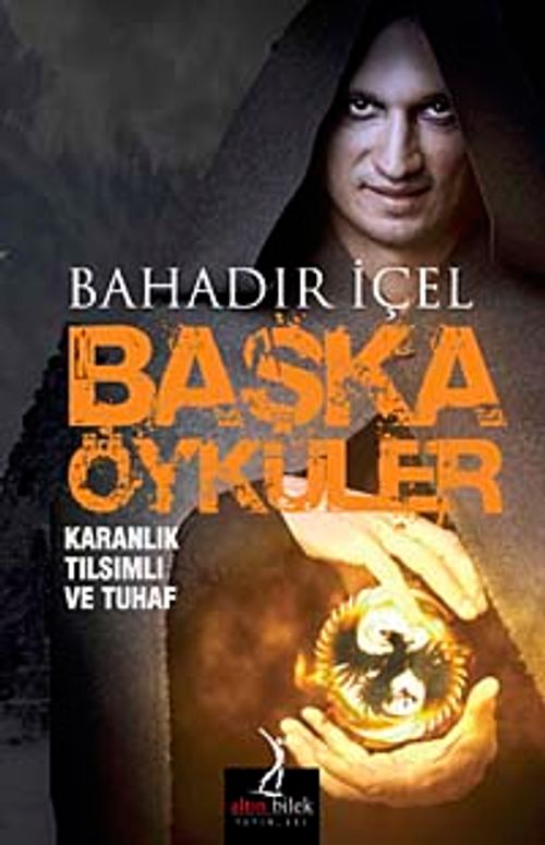 Başka Öyküler & Karanlık Tılsımlı ve Tuhaf