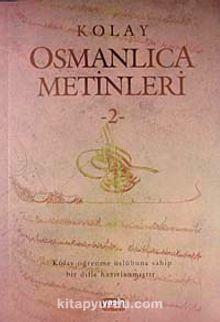 Kolay Osmanlıca Metinleri -2