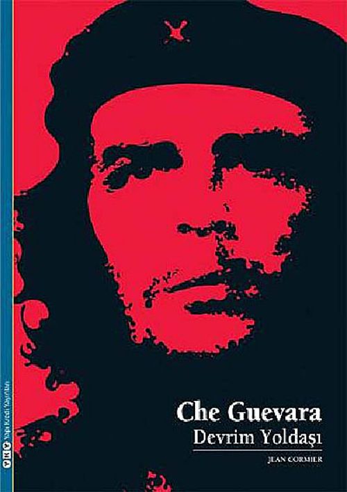 Che Guevara  & Devrim Yoldaşı