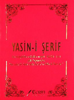 Yasin-i Şerif ve Türkçe Açıklaması (cep boy)