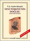 Yeni Türkiye'nin Doğuşu (1923-1924 Yazıları)