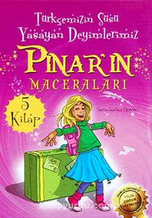 Pınar'ın Maceraları (5 Kitap) / Türkçemizin Süsü Yaşayan Deyimlerimiz