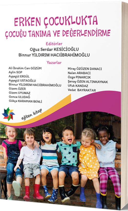 Erken Çocuklukta Çocuğu Tanıma ve Değerlendirme