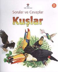 Sorular ve Cevaplar / Kuşlar