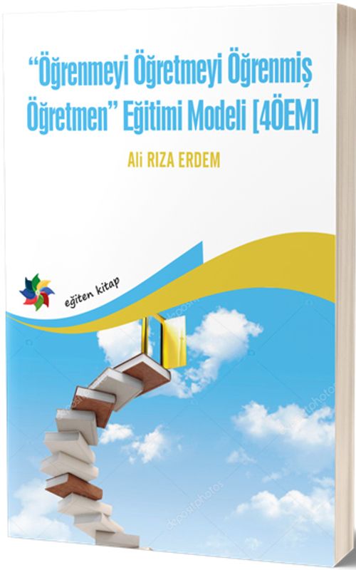 Öğrenmeyi Öğretmeyi Öğrenmiş Öğretmen Eğitim Modeli