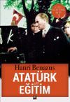 Atat&uuml;rk ve Eğitim