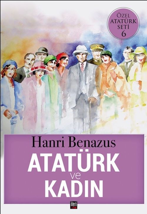 Atatürk ve Kadın