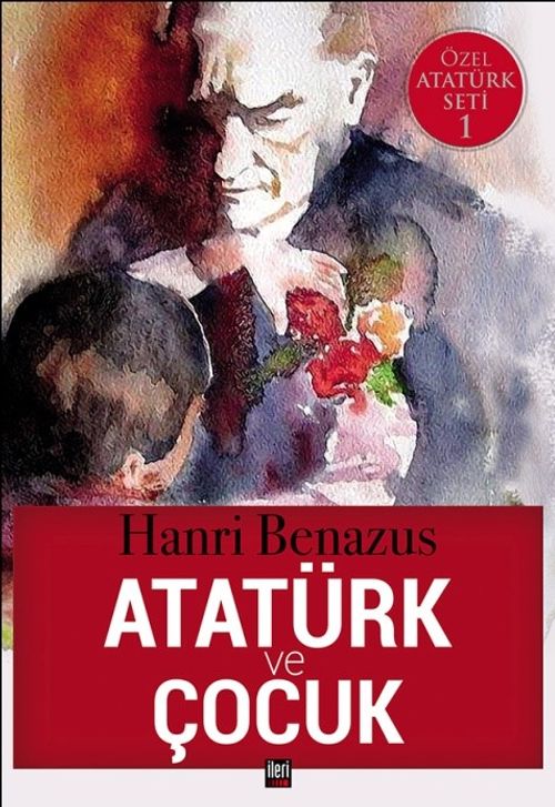 Atatürk ve Çocuk