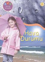Hava Durumu / Bilimle Tanışalım