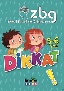 Zihinsel Becerilerimi Geliştiriyorum 5-6 Yaş Dikkat 