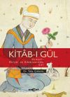 Kitab-ı Gül & Osmanlı Kültür ve Edebiyatında Gül