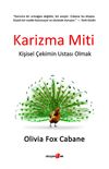 Karizma Miti & Kişisel &Ccedil;ekimin Ustası Olmak