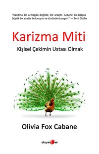 Karizma Miti & Kişisel Çekimin Ustası Olmak