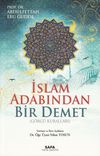 İslam Adabından Bir Demet