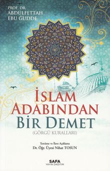 İslam Adabından Bir Demet 