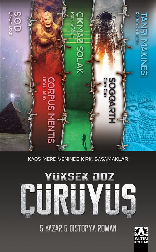 Yüksek Doz Çürüyüş