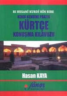 Kendi Kendine Pratik Kürtçe Konuşma Kılavuzu