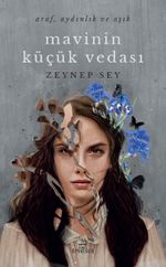 Mavinin Küçük Vedası (Ciltli) 