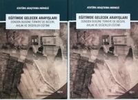 Eğitimde Gelecek Arayışları Dünden Bugüne Türkiye'de Beceri, Ahlak Ve Değerler Eğitimi Sempozyumu (2 Cilt Takım)
