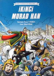 İkinci Murad Han - Yüksel Akman