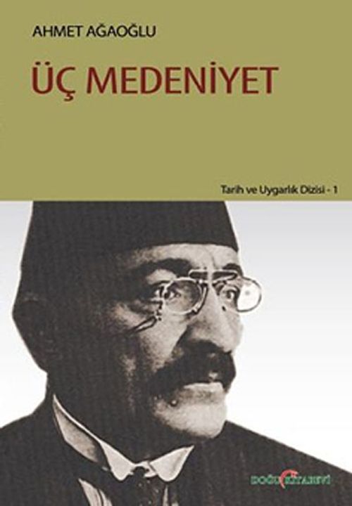 Üç Medeniyet