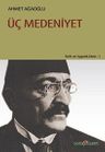 Üç Medeniyet