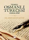 Temel Osmanlı Türkçesi Dersleri