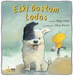 Eski Dostum Lodos