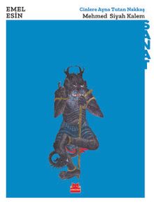 Cinlere Ayna Tutan Nakkaş Mehmed Siyah Kalem