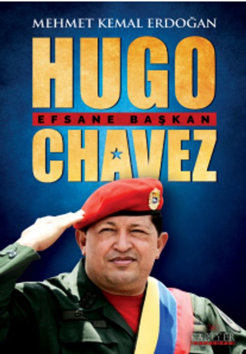 Efsane Başkan Hugo Chaves