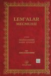 Lem'alar Mecmuası (Mukayeseli-Rahle Boy)